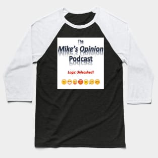 Mike's Opinion Podcast Tee Front Side Baseball T-Shirt